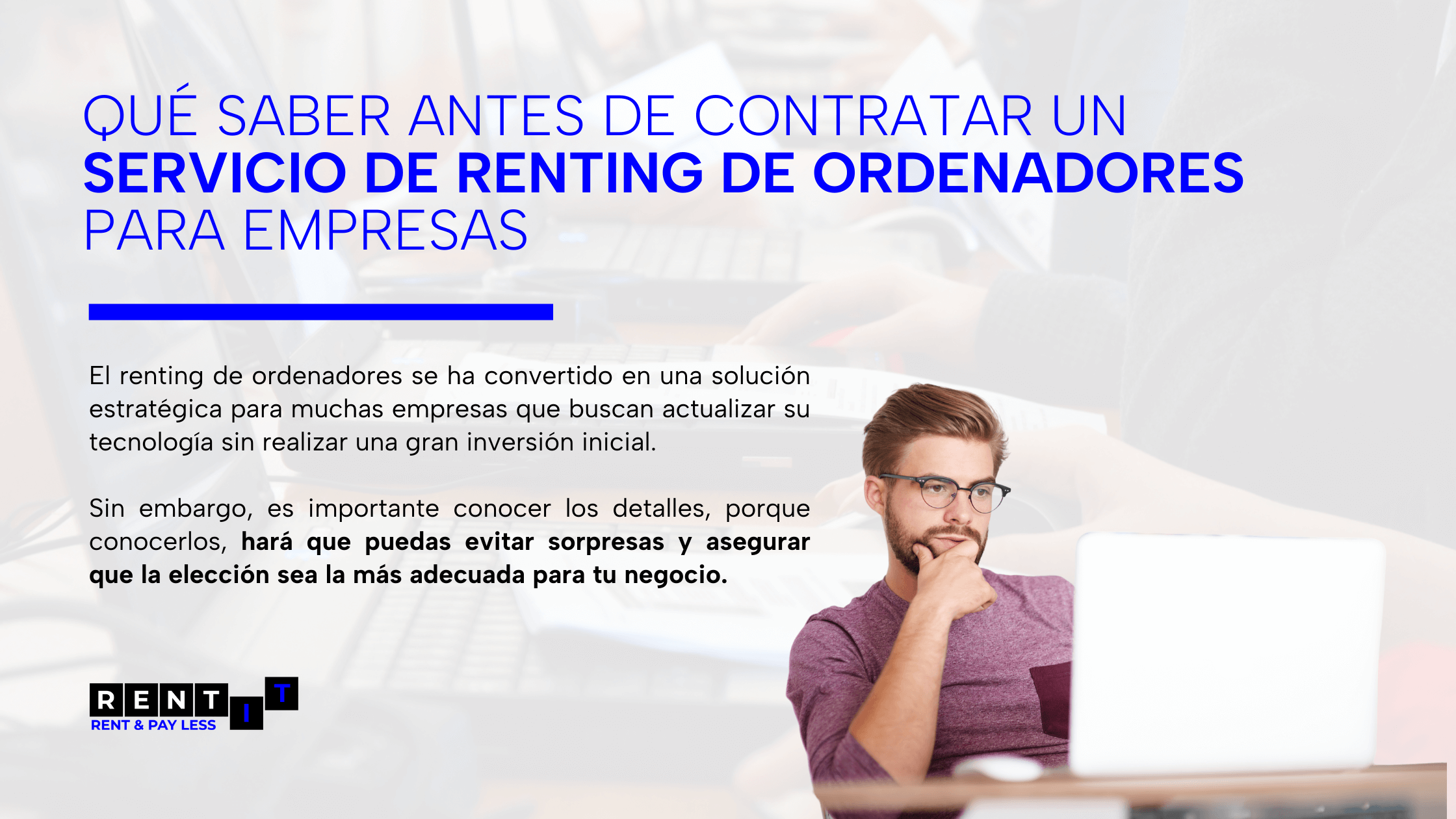 Portada artículo Qué saber antes de contratar un servicio de renting de ordenadores